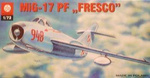 Plastyk S-011 Mig-17 PF "Fresco"