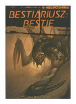 Neuroshima RPG Bestiariusz: Bestie