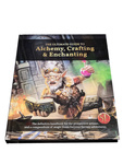 The Ultimate Guide To Alchemy, Crafting & Enchanti