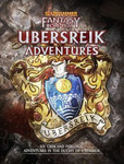 Warhammer FRP Ubersreik Adventures