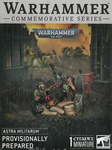 Astra Militarum Provisionally Prepared