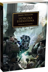 Herezja Horusa  tom 4 Ucieczka Eisensteina