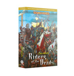 The Old World Riders of The Dead (Black Library)