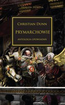 Warhammer 40.000 Herezja Horusa 20 Prymarchowie