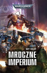 Warhammer 40k: Mroczne Imperium