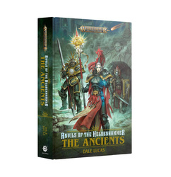 Anvils of The Heldenhammer The Anciets (Black Library)