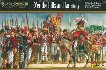 Black Powder Napoleonic Wars O'er the hills and far away / British Peninsular Veterans