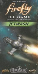 Firefly: The Game - Jetwash