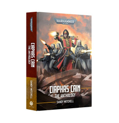 Warhammer 40.000: Ciaphas Cain The Anthology (Black Library)