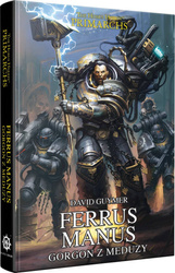 Warhammer 40.000 Ferrus Manus - Gorgon z Meduzy