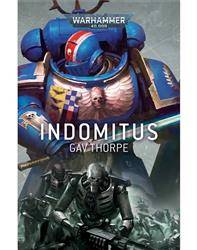 Warhammer 40.000 Gav Thorpe - Indomitus