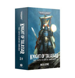 Warhammer 40.000 Knight of Talassar - The Cato Sicarius Omnibus ENG / Nick Kyme (Black Library)