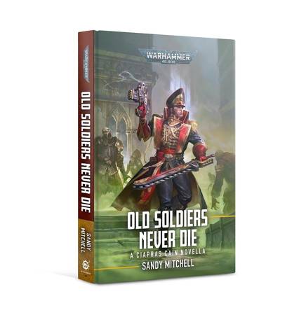 Książka fabularna Warhammer 40.000: Caphas Cain - Old Soldies Never Die ENG