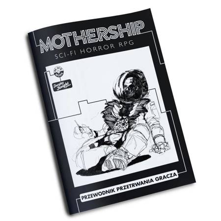 Mothership RPG Przewodnik Przetrwania Gracza