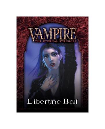 Vampire The Eternal Struggle: Libertine Ball