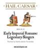 Hail Caesar Early Imperial Romans Legionary Slingers