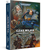 Warhammer 40.000 Ognisty Brzask tom 3: Czas Wilka - Gav Thorpe książka fabularna