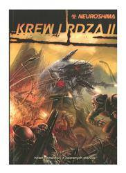 Neuroshima RPG Krew i Rdza II