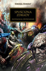 Warhammer 40.000 Herezje Horusa tom 31 Spuścizna Zdrady