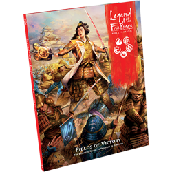 Legend of The Five Rings RPG Fields of Victory