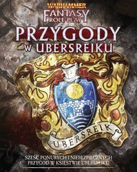 Warhammer FRP 4 Edycja - Przygody w Ubersreiku