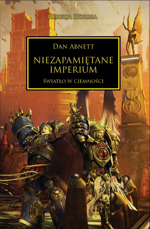 Warhammer 40.000: Herezja Horusa 27 Niezapamiętane Imperium