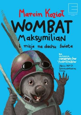 Wombat Maksymilian i Misja na Dachu Świata (autograf)