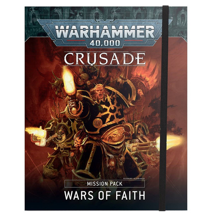 Warhammer 40.000 Crusade Mission Wars of Faith