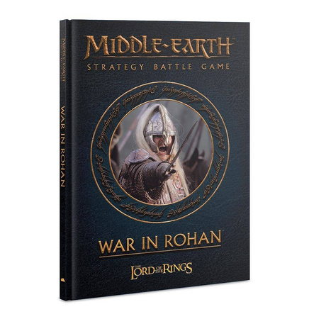 Middle Earth SBG War in Rohan - podręcznik