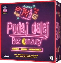 Podaj Dalej! Bez Cenzury