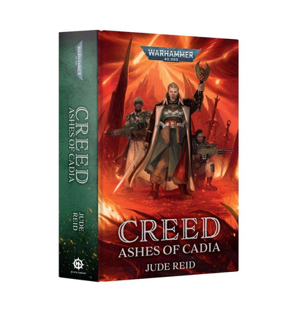 Warhammer 40.000 Creed Ashes of Cadia (Black Library)