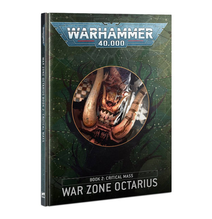 Warhammer 40.000 War Zone Octarius 2 Critical Mass