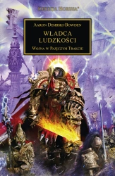 Warhammer 40.000 Herezja Horusa 41 Władca Ludzkości Wojna W Pajęczym Trakcie