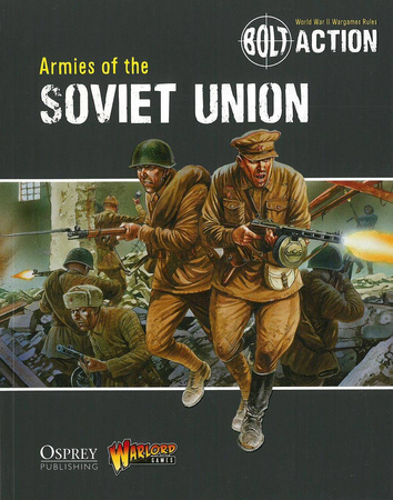 Bolt Action Armies of The Soviet Union