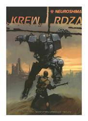 Neuroshima RPG Krew i Rdza