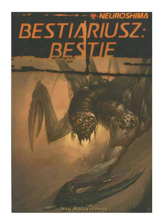 Neuroshima RPG Bestiariusz: Bestie