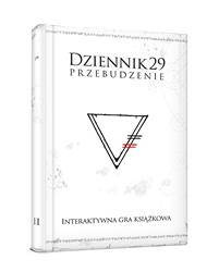 Dziennik 29: Przebudzenie