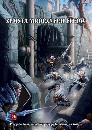 5. Edycja RPG Zemsta Mrocznych Elfów / przygoda Dungeons&Dragons