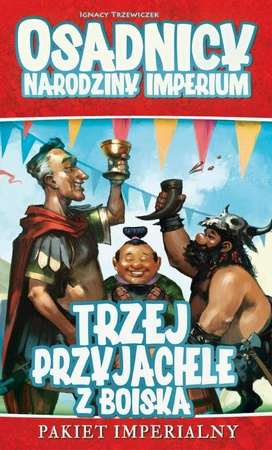 Osadnicy - Trzej przyjaciele z boiska