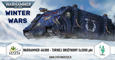 Bilet Turniej Warhammer 40.000 Turniej Drużynowy MASTER Winter Wars 2025 [CAŁA DRUŻYNA]