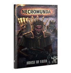 Necromunda House of Faith