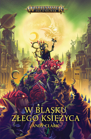 W Blasku Złego Księżyca (Black Library)