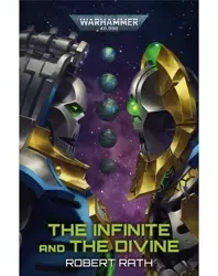 Warhammer 40.000 The Infinite and The Divine ENG / Robert Rath (Black Library)