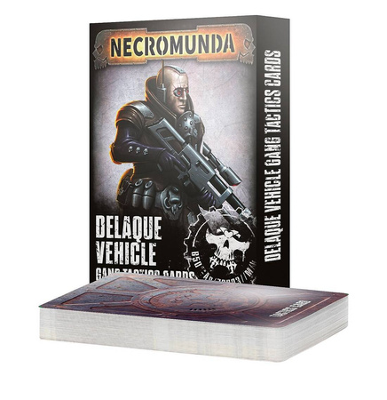 Necromunda Delaque Vehicle Gang Tactics Cards 