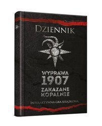 Dziennik Wyprawa 1907 Zakazane Kopalnie