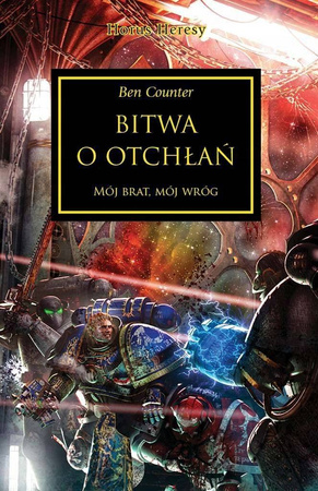 Warhammer 40.000 Herezja Horusa 8 Bitwa O Otchłań