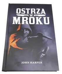 Ostrza W Mroku - gra fabularna