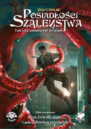 Zew Cthulhu 7ed. RPG Posiadłości Szaleństwa TOM I