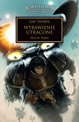 Warhammer 40.000 Herezja Horusa 18 Wybawienie Utracone
