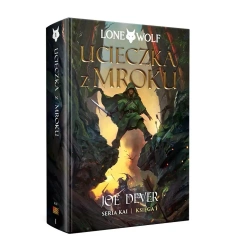 Samotny Wilk Lone Wolf Seria Kai Księga 1 Ucieczka z Mroku